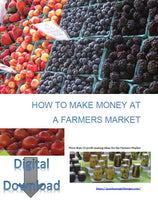 eBook HOW TO MAKE MONEY AT A FARMERS MARKET