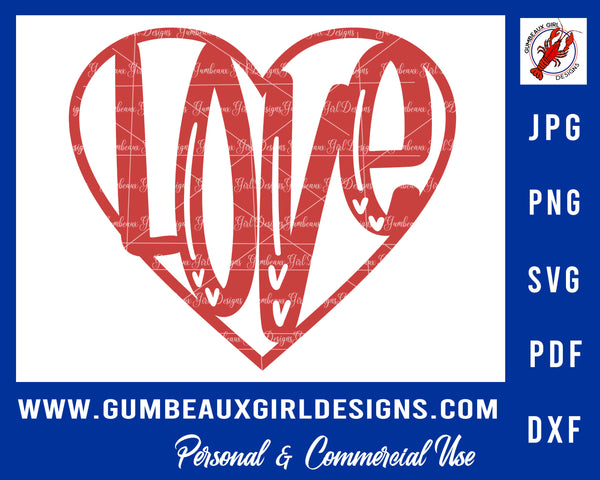 Love heart, heart shaped, svg cut files, png, dxf, pdf, jpg, Cricut and Silhouette files