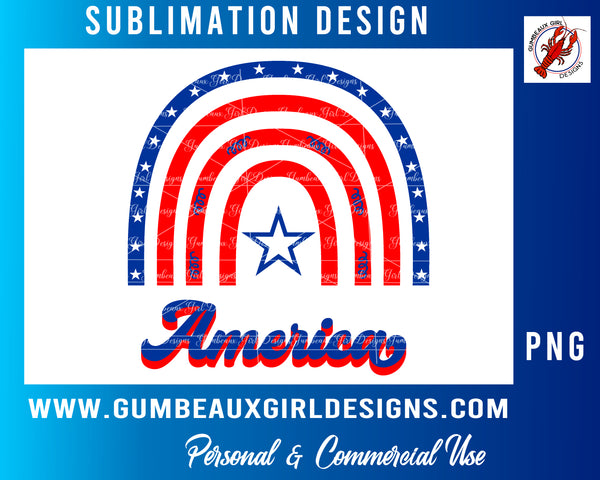 America Rainbow -Sublimation Design Red White Blue stars stripes PNG 4th of July clip art digital design